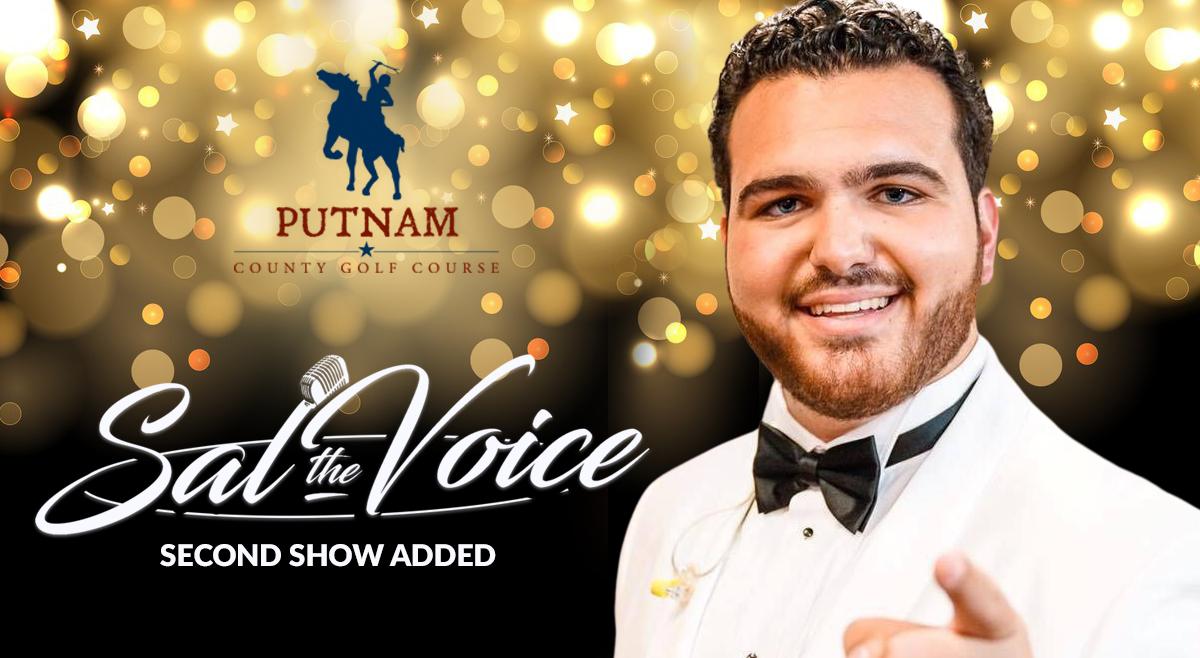Sal "The Voice" LIVE at Putnam County Golf Course - 2nd Show Added