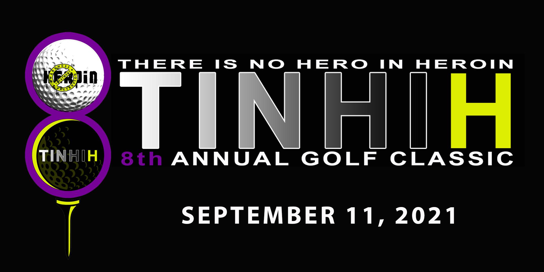 TINHIH's 8th Annual Golf Classic