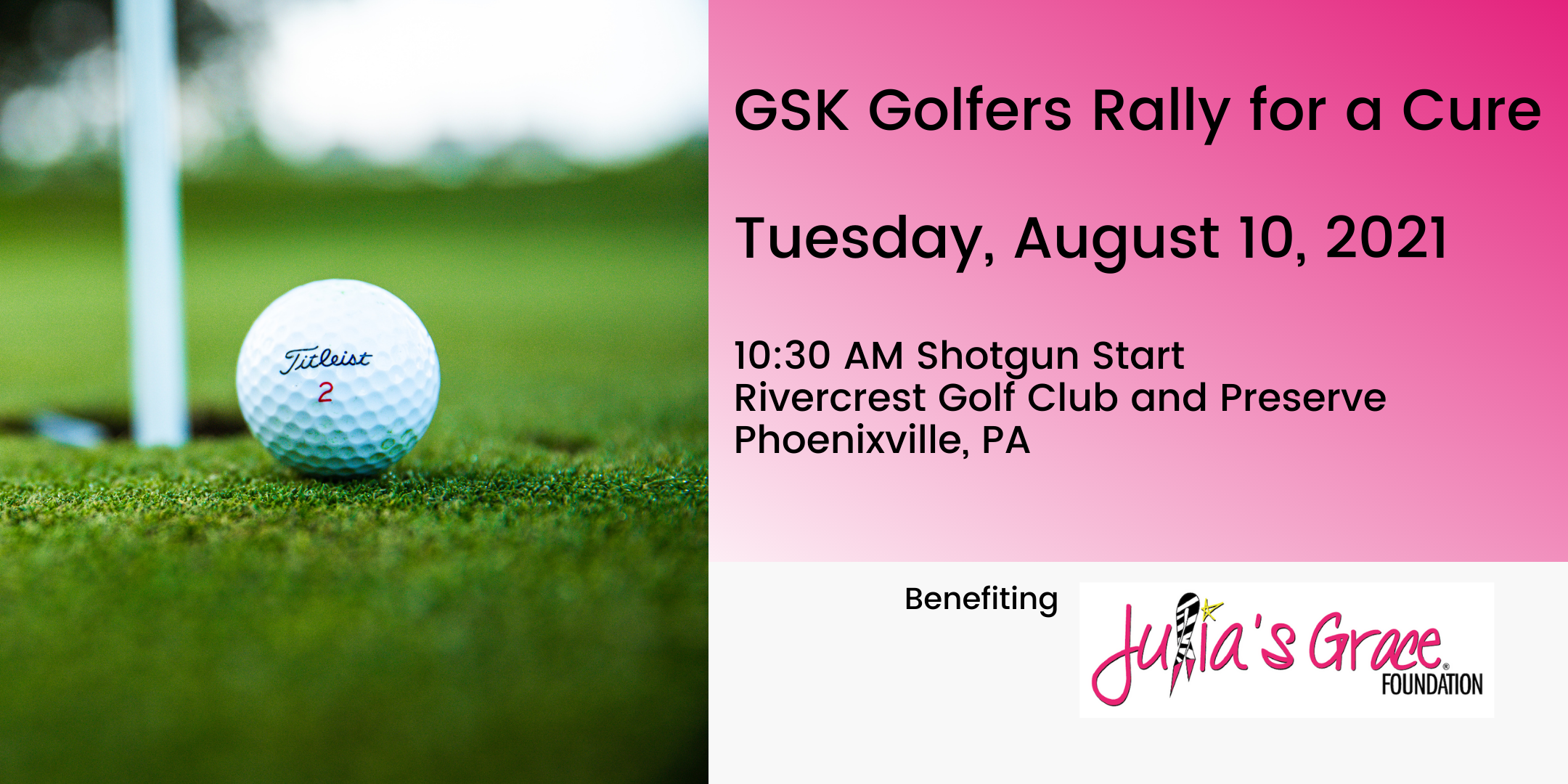GSK Golfers Rally for a Cure * Julia's Grace Foundation Golf Outing