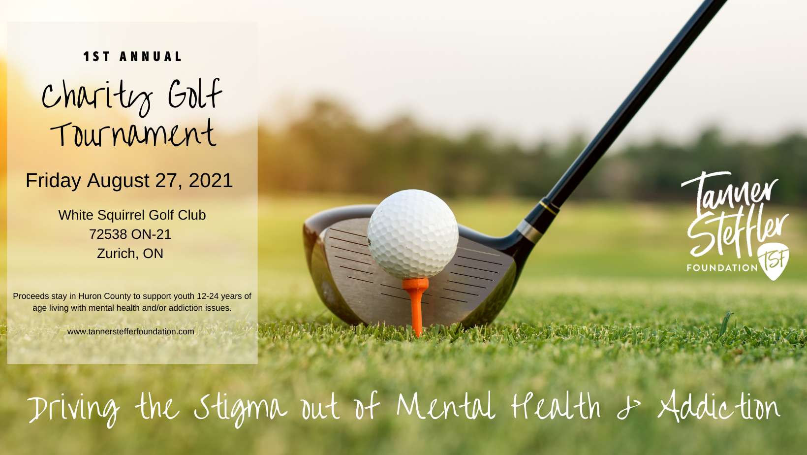 Driving the Stigma out of Mental Health & Addiction Charity Golf Tournament