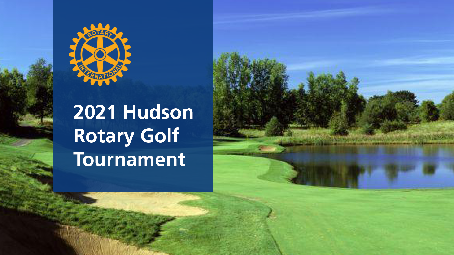 Hudson Rotary Golf Tournament