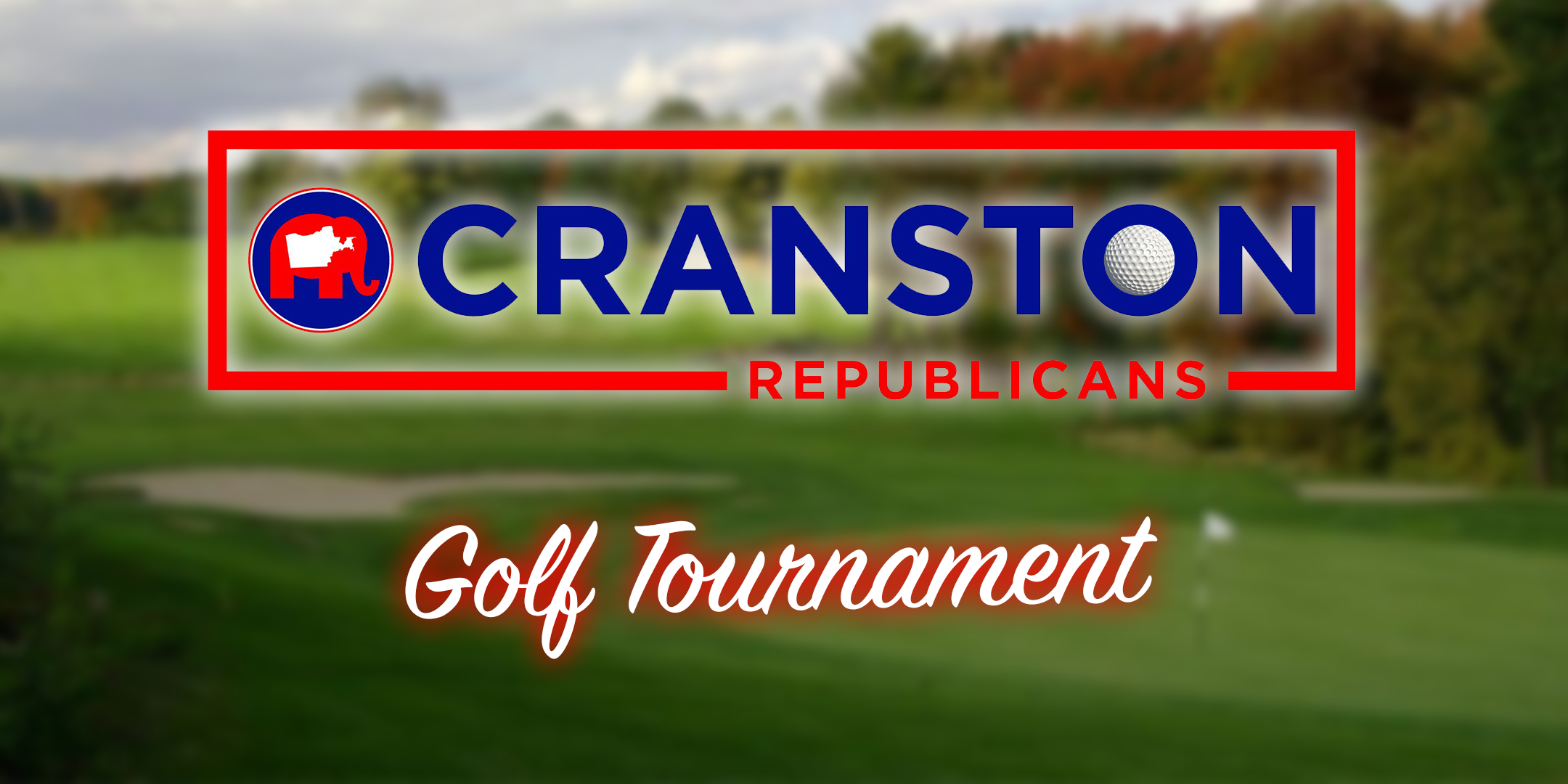 Cranston GOP Golf Tournament