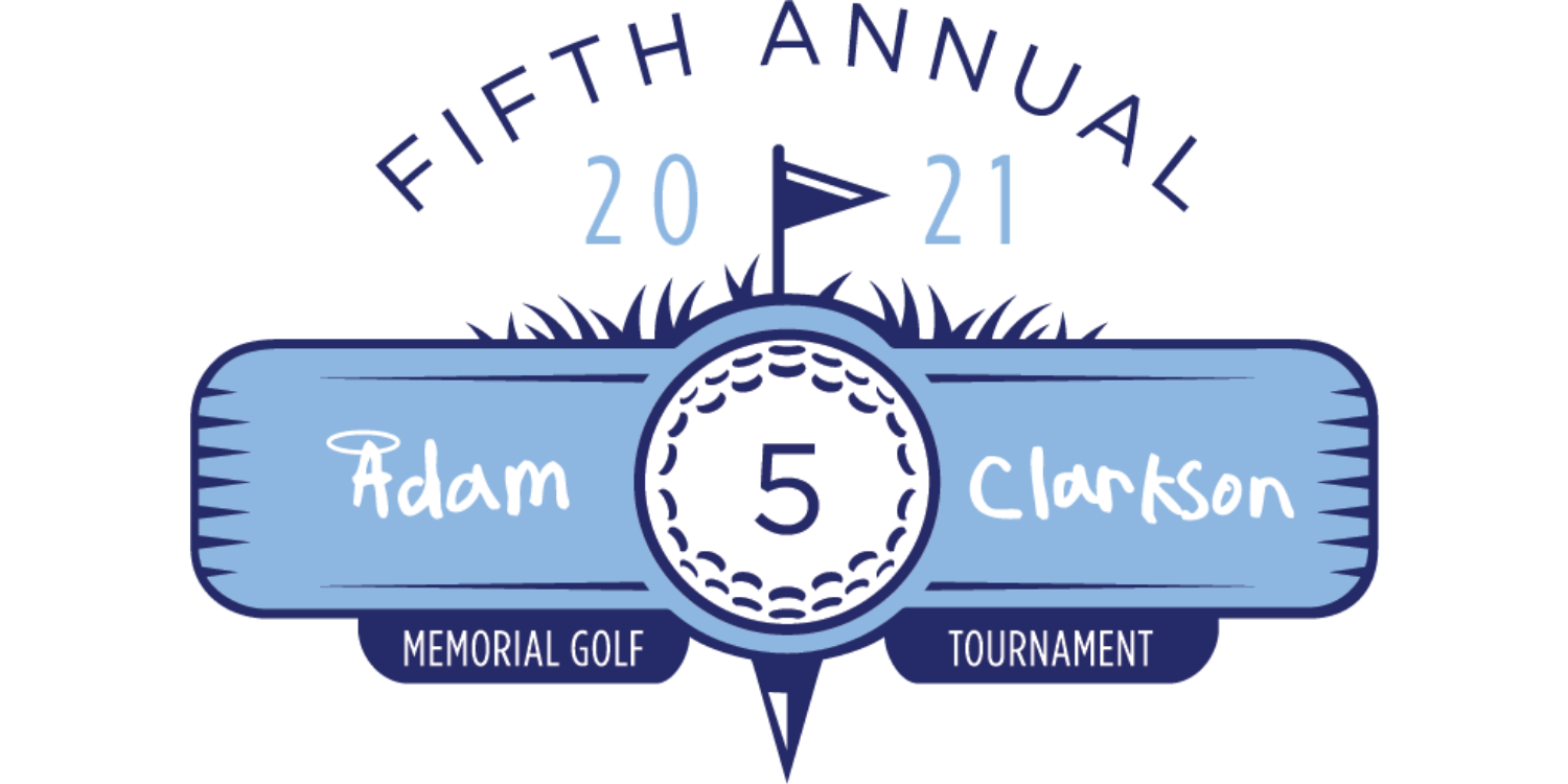 5th Annual Adam Clarkson Memorial Golf Tournament