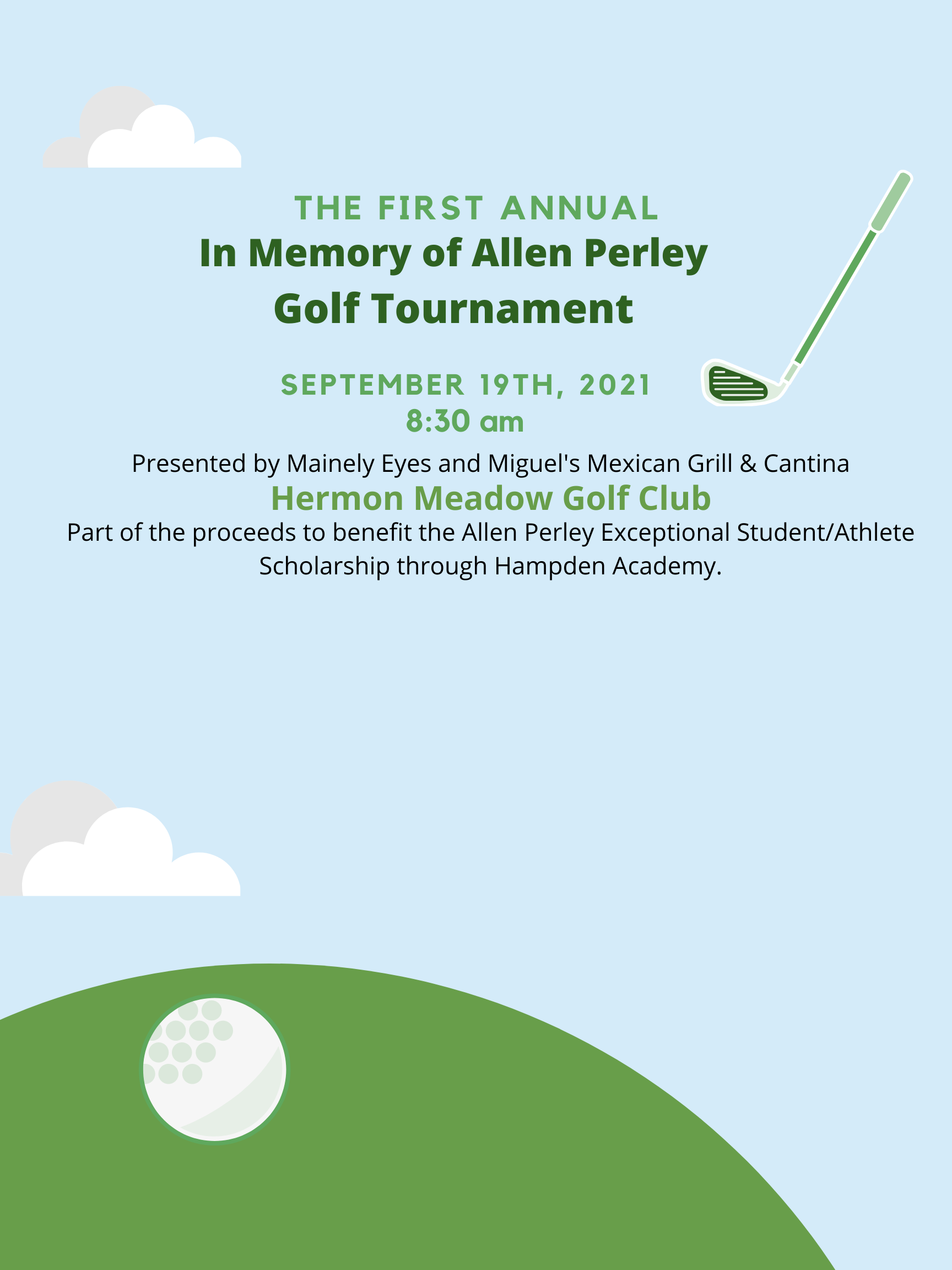 1st Annual Golf Tournament In Memory Of Allen Perley