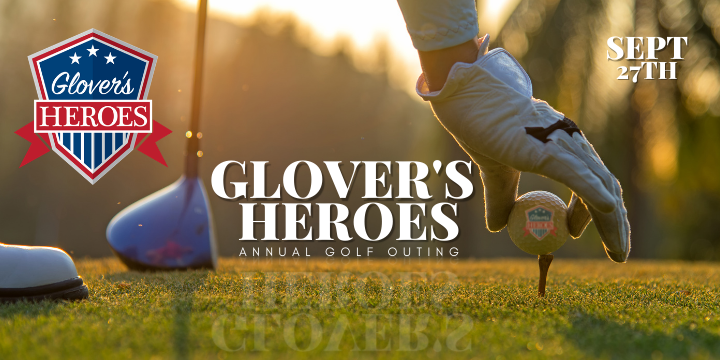 Glover's Heroes Golf Outing