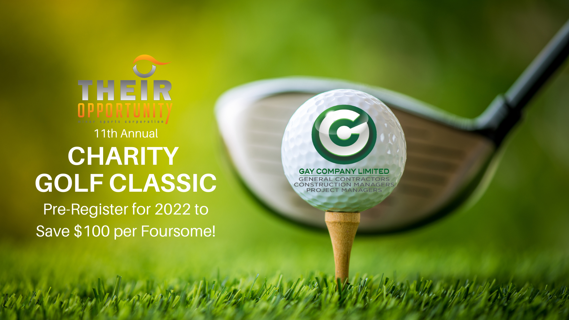 2022 Their Opportunity Golf Classic Presented by Gay Company Limited