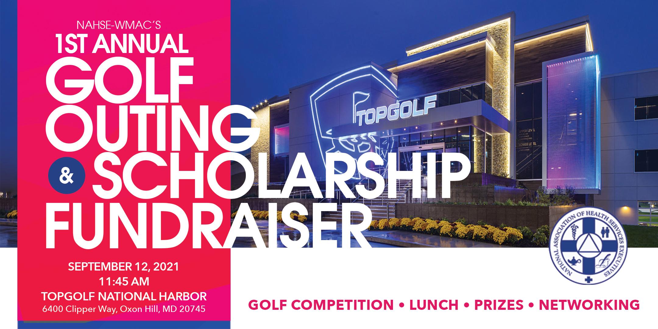 NAHSE-WMAC 1st Annual Golf Scholarship Fundrasier