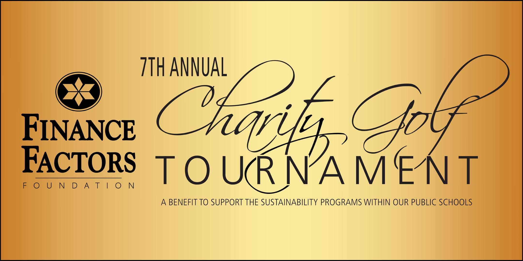 Finance Factors Foundation 7th Annual Charity Golf Tournament