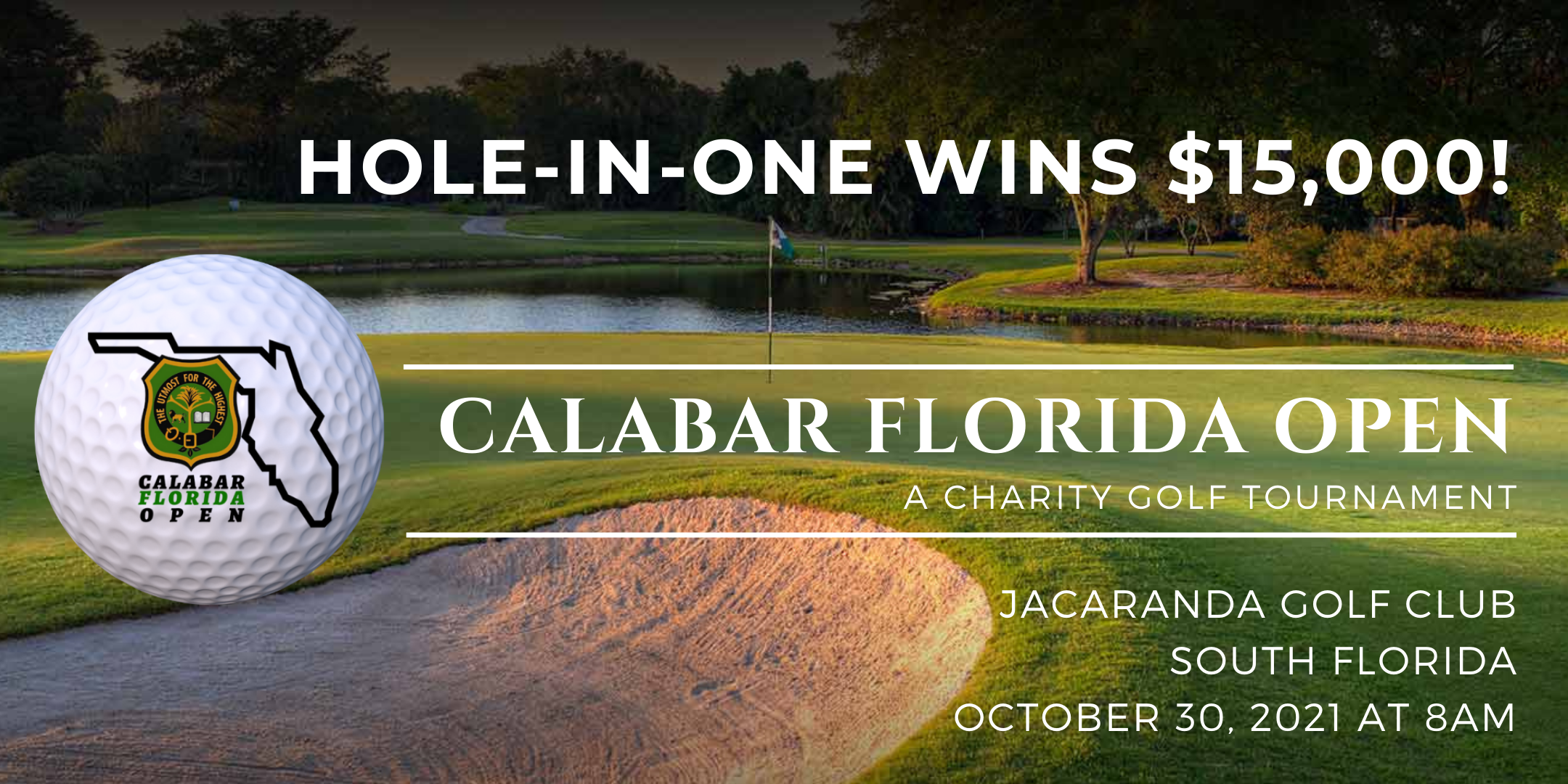 Calabar Florida Open - A Charity Golf Tournament