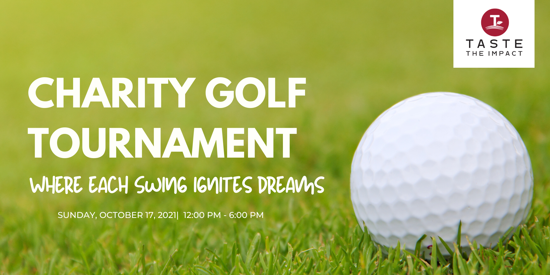2021 Taste the Impact Charity Golf Tournament
