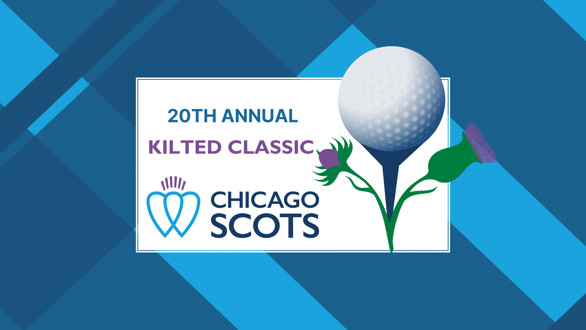 20th Annual Kilted Classic Golf Tournament