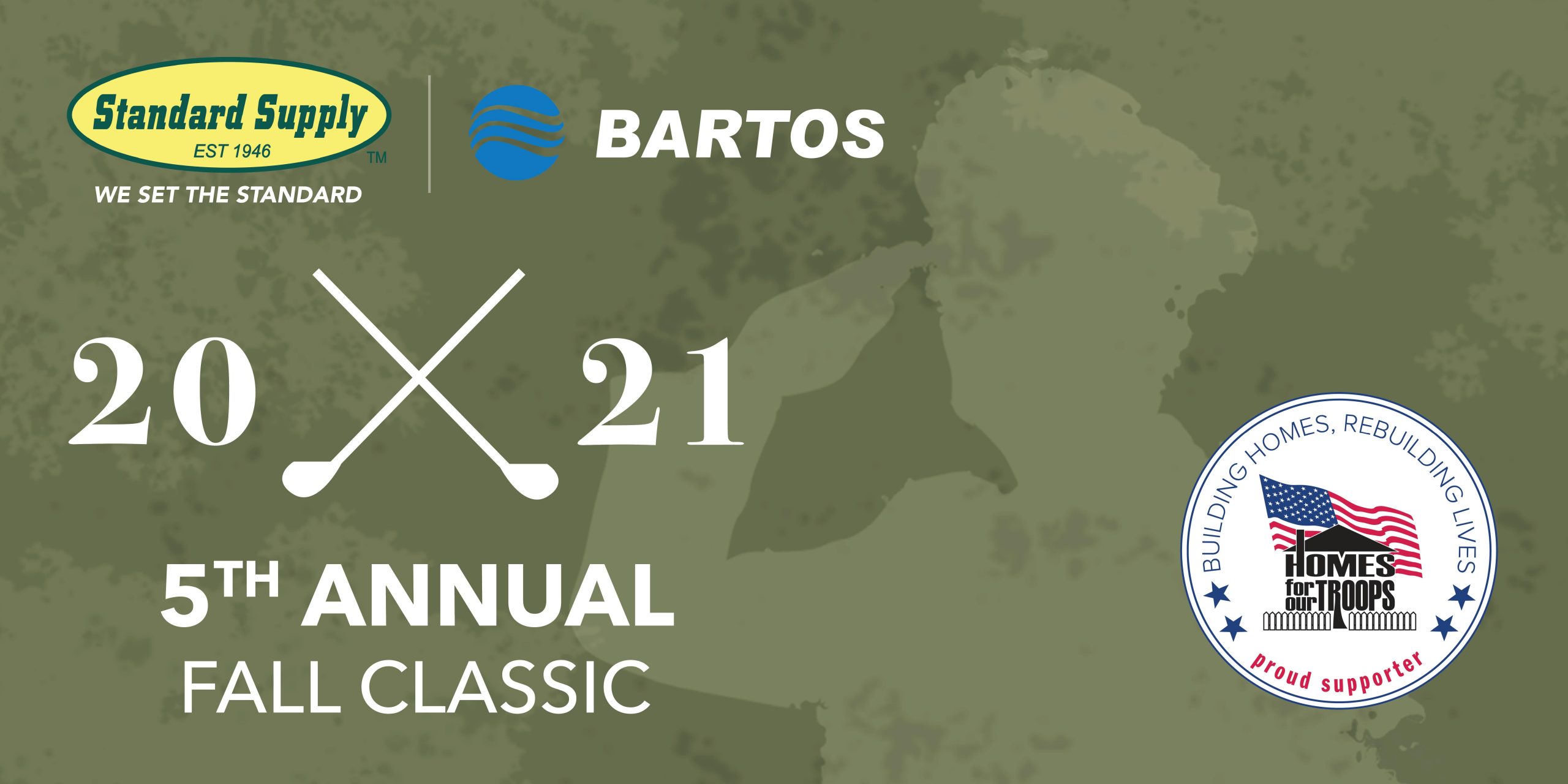 Standard Supply & Bartos - 2021 Homes for Our Troops Golf Tournament