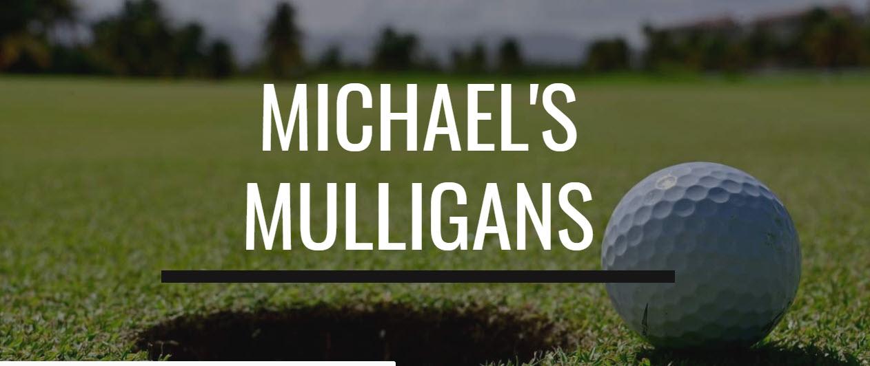 Michael's Mulligans Charity Golf Tournament -Bridges Golf Course Madison WI