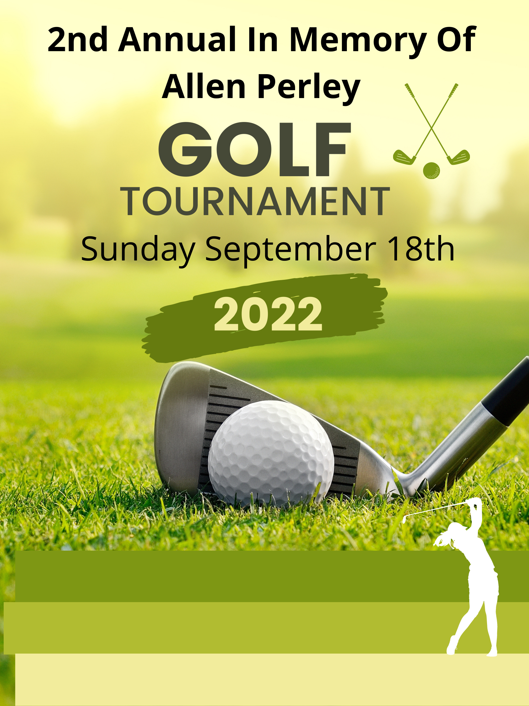 2nd Annual In Memory Of Allen Perley Golf Tournament