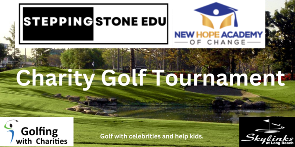 New Hope Academy of Change and Stepping Stone Edu Charity Golf Tournament