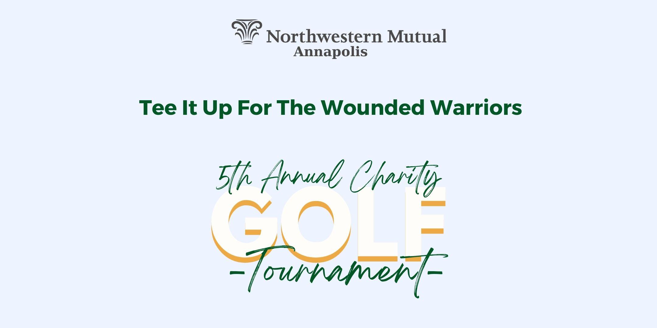 Tee It Up for the Wounded Warriors Charity Golf Tournament