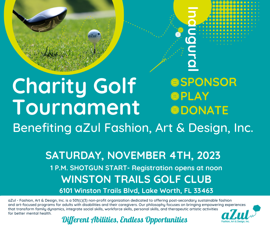 Inaugural Charity Golf Tournament benefiting aZul Fashion, Art & Design