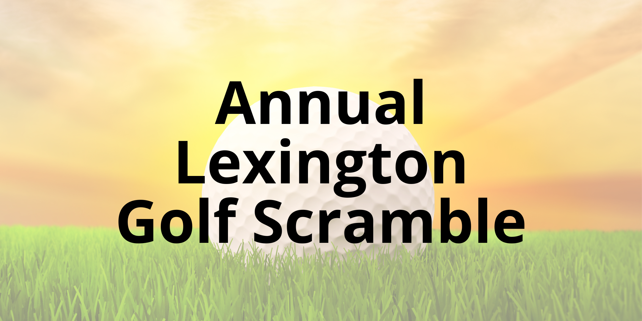 2023 Annual Lexington BBB Golf Scramble
