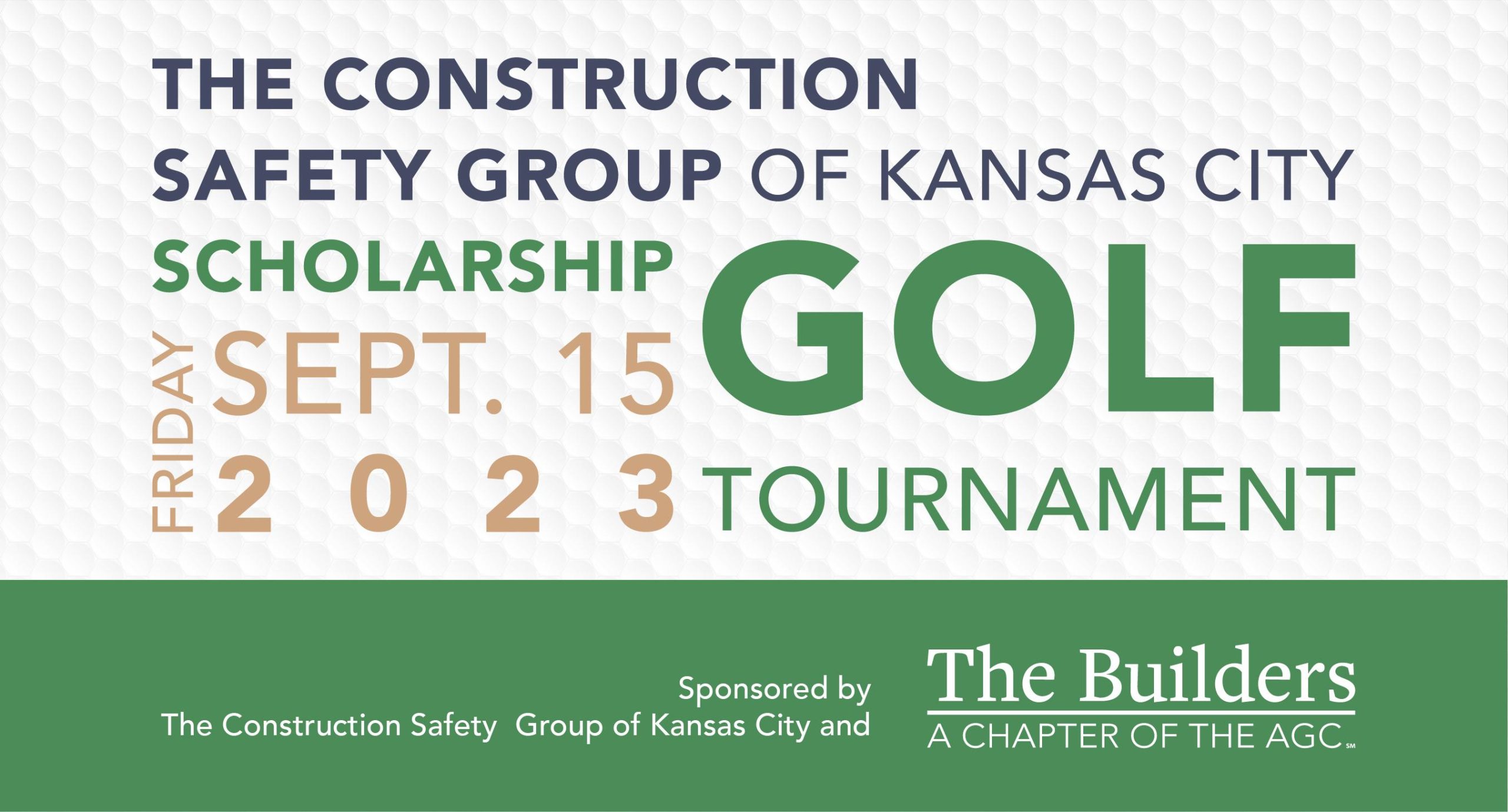 2023 Construction Safety Group of KC Scholarship Golf Tournament