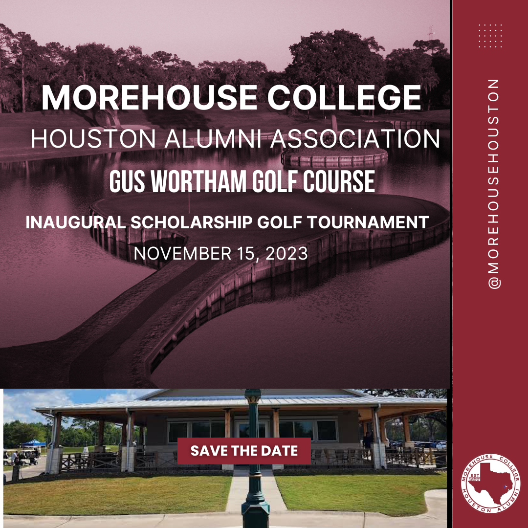 Houston Morehouse Alumni's Inaugural Golf Scholarship Tournament